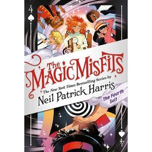 The Magic Misfits: The Fourth Suit -- Neil Patrick Harris